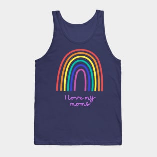 LGBT I Love my moms Tank Top